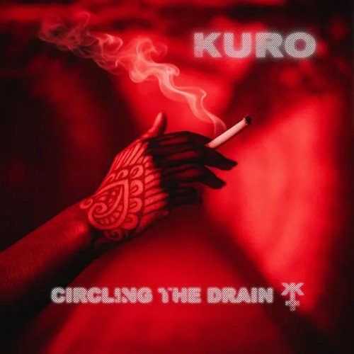 Kuro - Circling The Drain