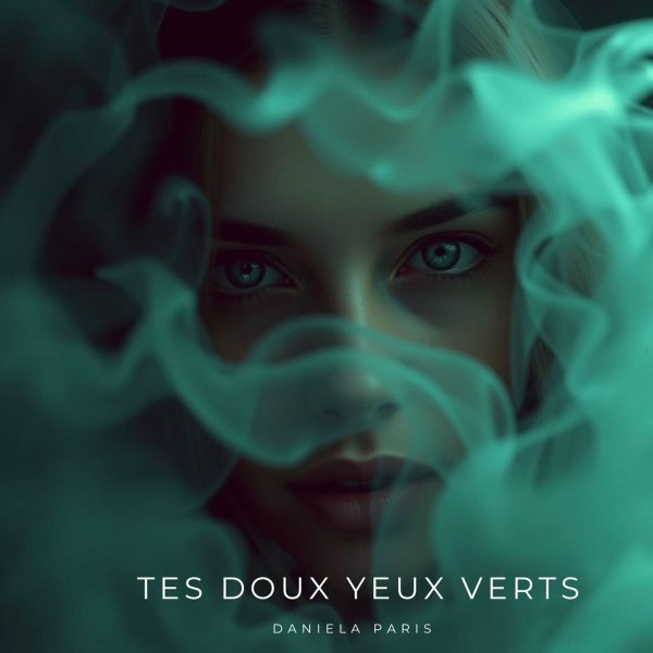 Daniela Paris - Tes doux yeux verts