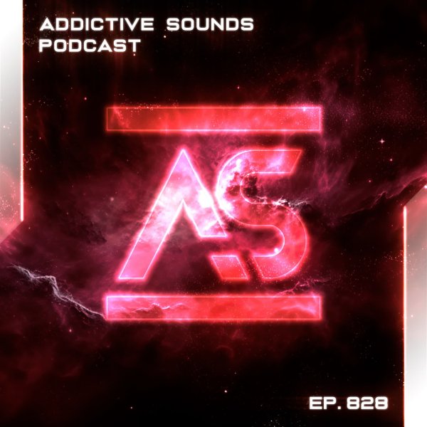 Addictive Sounds - Addictive Sounds Podcast 828 (05 June 2026)