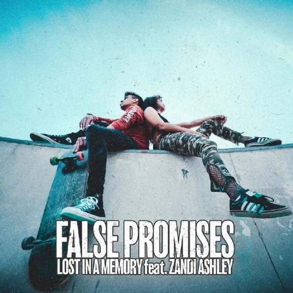 Lost In A Memory - False Promises (feat. Zandi Ashley)