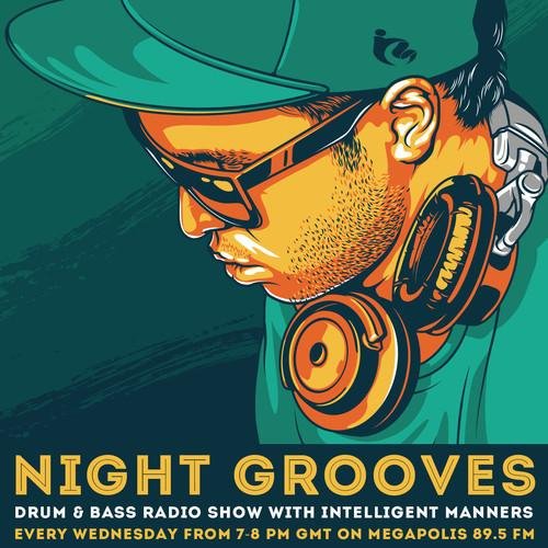 Intelligent Manners - Night Grooves  Megapolis 895 FM