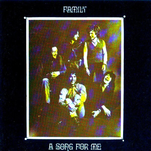 Family - A Song For Me
