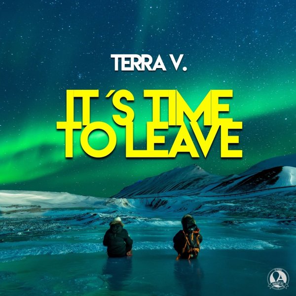 Terra V. - It's Time To Leave (Extended Mix)