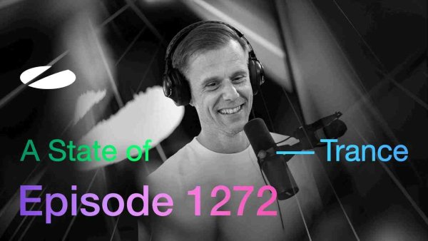 Armin van Buuren - A State of Trance Episode 1272