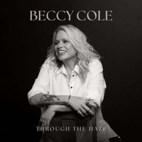 Beccy Cole - Through The Haze
