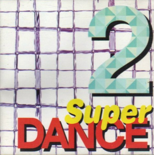 VA - Super Dance 2 (1995)