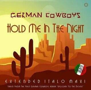 German Cowboys - Hold Me In The Night (Extended Instrumental Modern Mix)