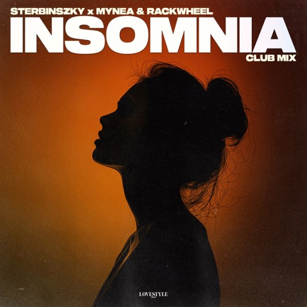 Sterbinszky, Mynea &amp; Rackwheel - Insomnia (Club Mix)