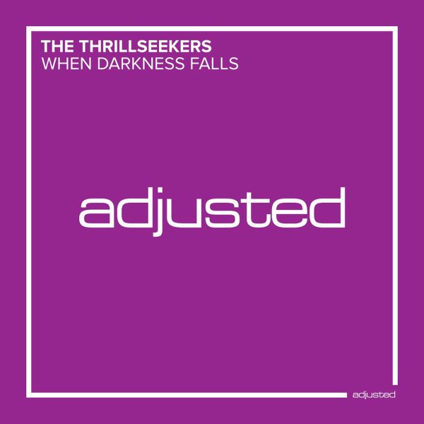 The Thrillseekers - When Darkness Falls (Extended Mix)