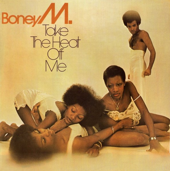 BONEY M. - TAKE THE HEAT OFF ME /// Album NETHERLANDS. LP, 1976