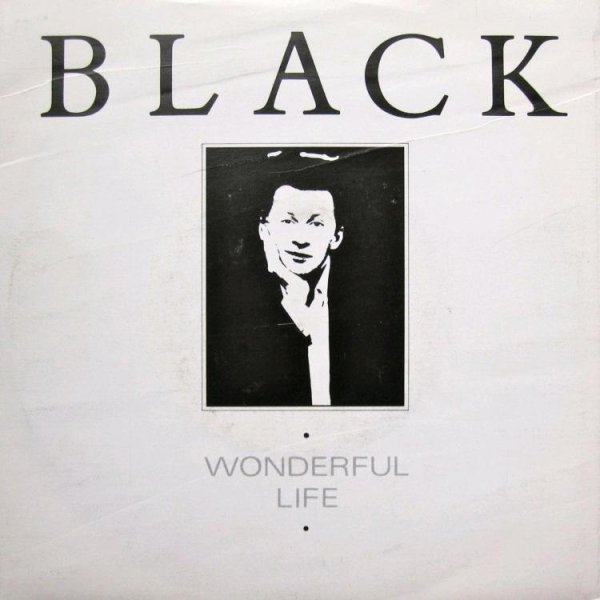 BLACK - WONDERFUL LIFE (1987)