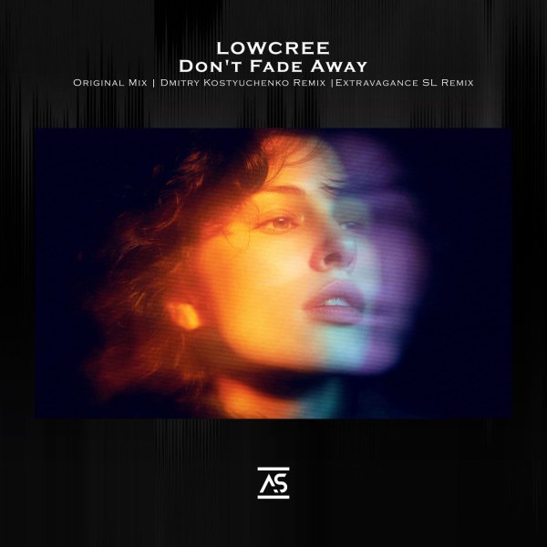 LowCree - Don't Fade Away