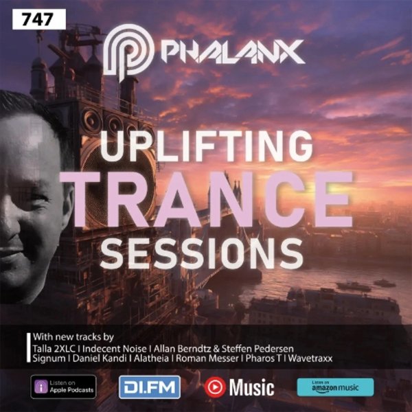 DJ Phalanx - Uplifting Trance Sessions EP. 747 (2025)