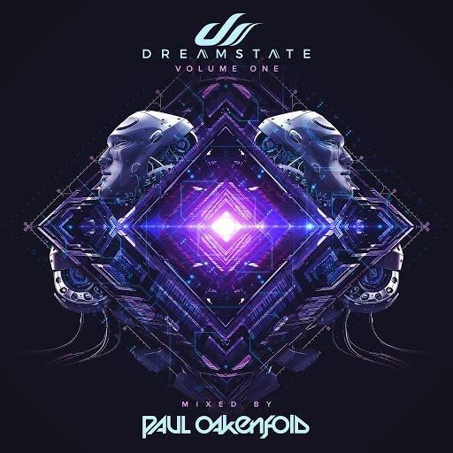 Paul Oakenfold - Dreamstate Volume One Continuous Mix