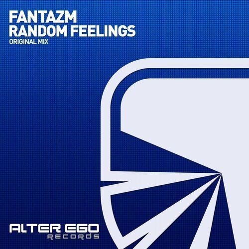 Fantazm - Random Feelings (Original Mix)