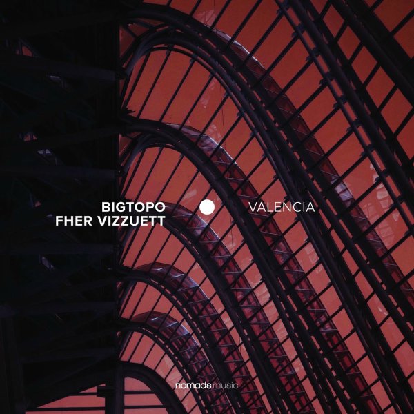 Bigtopo, Fher Vizzuett - Valencia (Extended Mix)