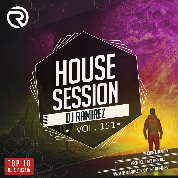 DJ Ramirez - House Session Vol.151 [Tech Edit]