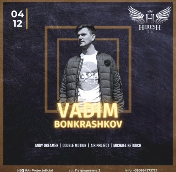 Vadim Bonkrashkov - Hiresh Night Club 2021