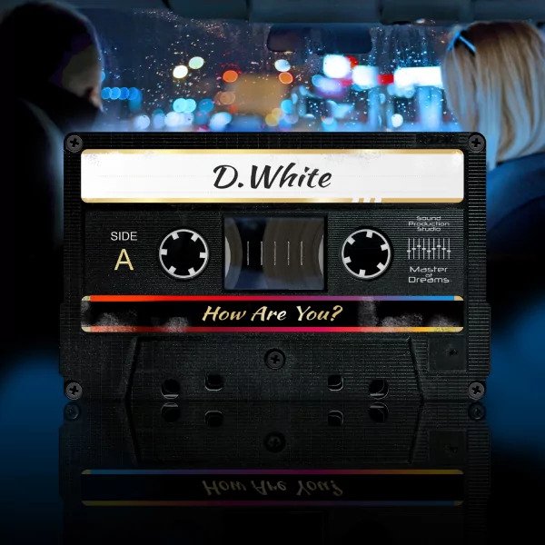 D. White - How Are You? (Instrumental)