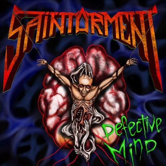 Saintorment - Defective Mind