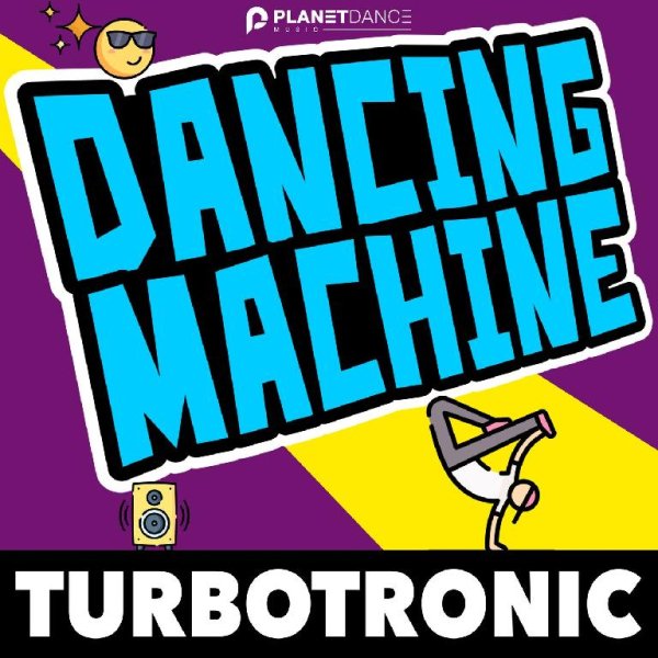 Turbotronic - Dancing Machine (Extended Mix)