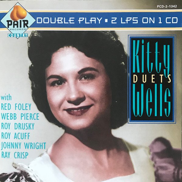 Kitty Wells feat. Red Foley - I'm A Stranger In My Home