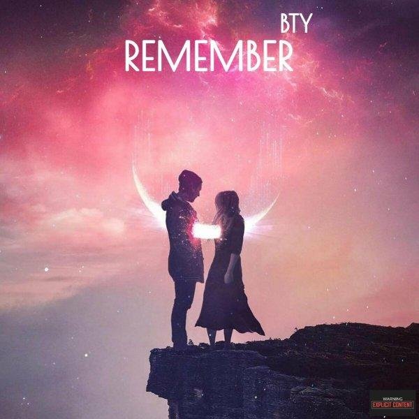 BTY - Remember (Extended Mix) (Original Mix)