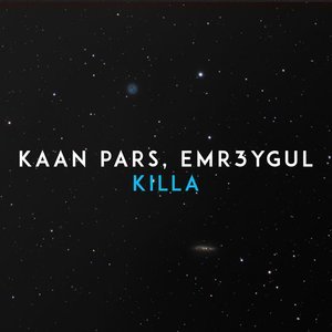 Kaan Pars - Killa
