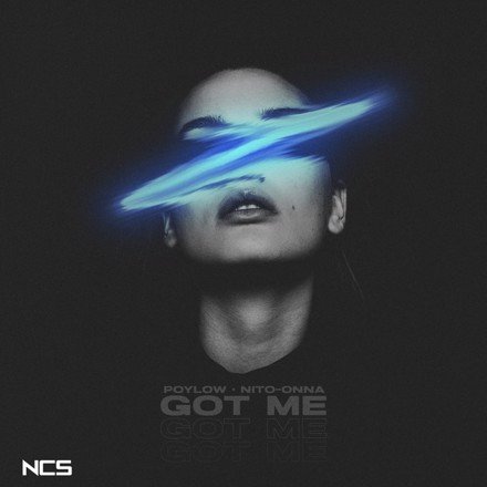 Poylow &amp; Nito-Onna - Got Me