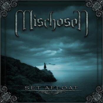 Mischosen - Set Afloat