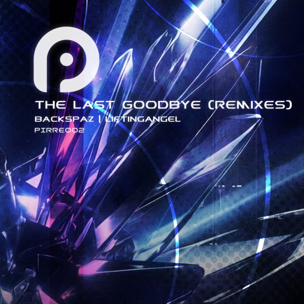 Backspaz, LiftingAngel - The Last Goodbye (LiftingAngel Remix)
