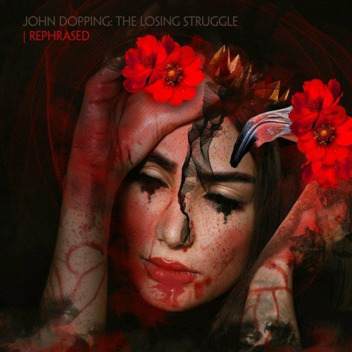 John Dopping - The Losing Struggle (Kelle Remix)