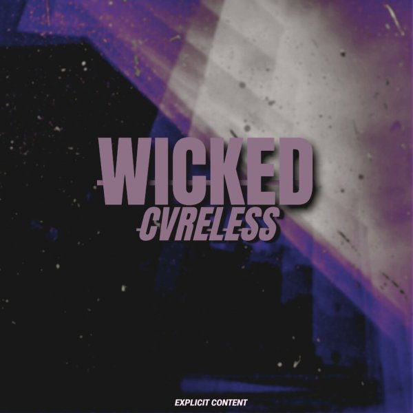 Cvreless - Wicked