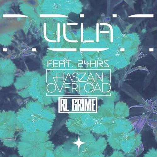 RL GRIME feat. 24HRS - UCLA (Haszan &amp; Overload Remix)