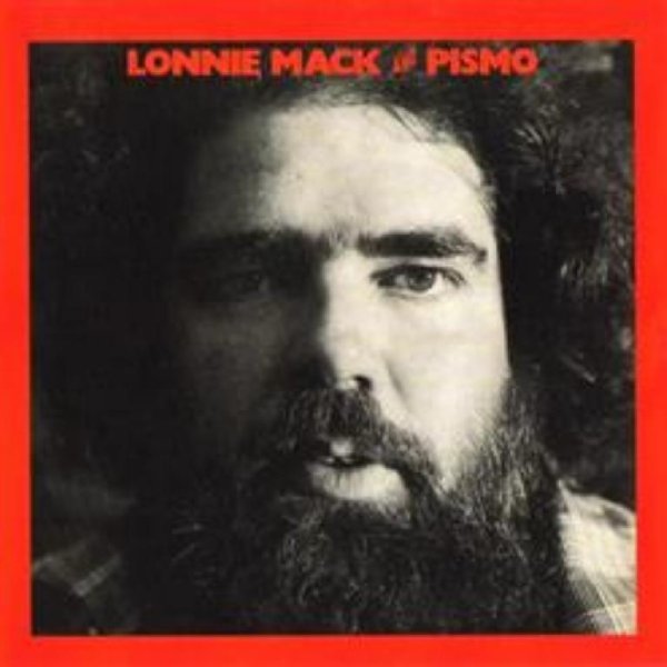 Lonnie Mack &amp; Pismo - Country