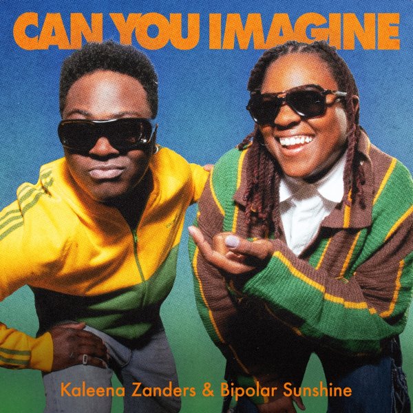Kaleena Zanders &amp; Bipolar Sunshine - Can You Imagine (Original Mix)