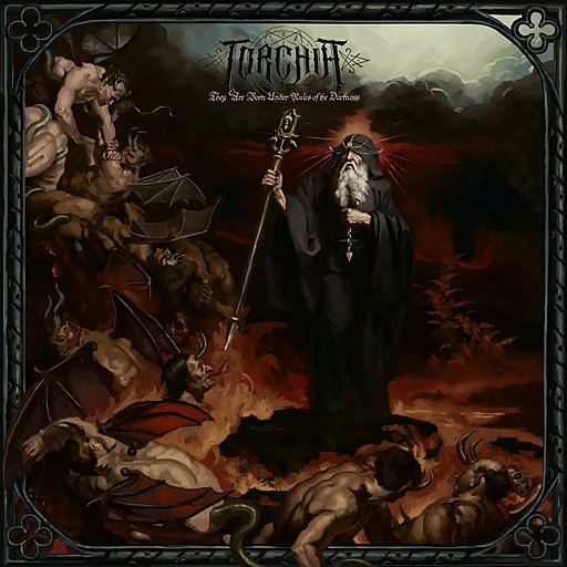 Torchia - They Are Born Under Rules Of The Darkness