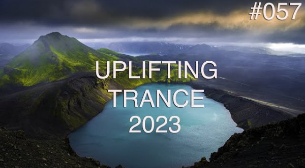 TRANCE MUSIC - Uplifting Trance Mix #057  September 2023