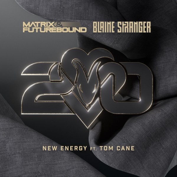Matrix &amp; Futurebound x Blaine Stranger - New Energy (feat. Tom Cane)
