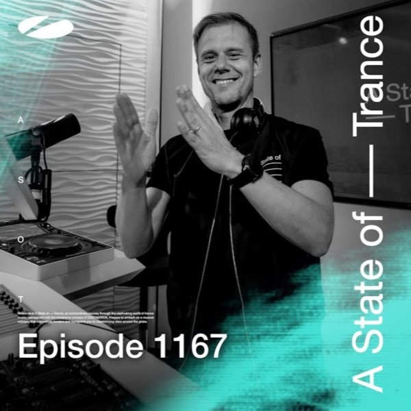 Armin van Buuren - A State of Trance (Episode 1167)