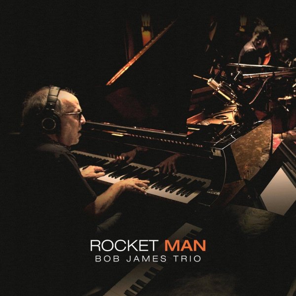 Bob James - Rocket Man