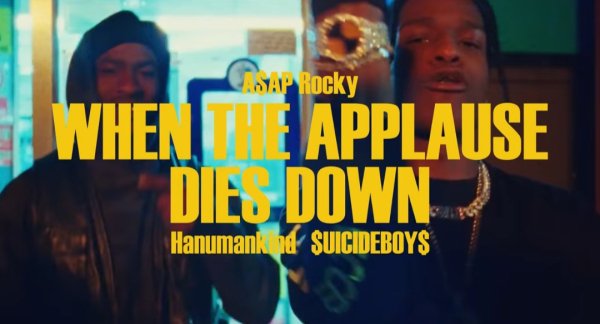 ASAP Rocky, SUICIDEBOYS, Hanumankind - WHEN THE APPLAUSE DIES DOWN