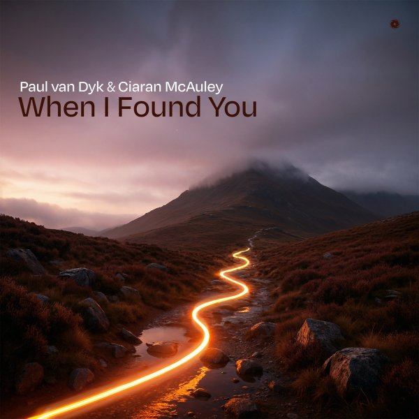 Paul van Dyk &amp; Ciaran McAuley - When I Found You