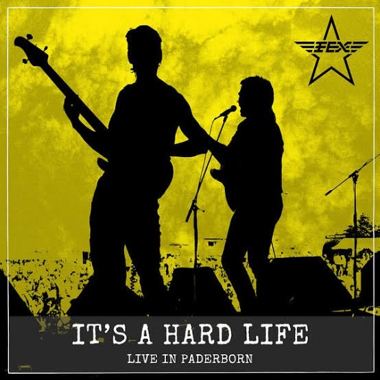 FEX - Its a Hard Life (Padeborn Live)