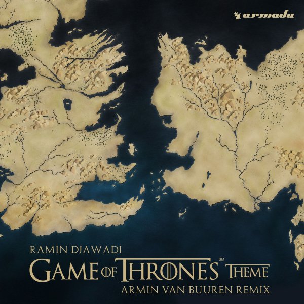 Ramin Djawadi - Game Of Thrones Theme (Armin van Buuren Radio Edit)