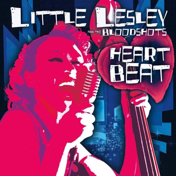Little Lesley And The Bloodshots - Spell My Name