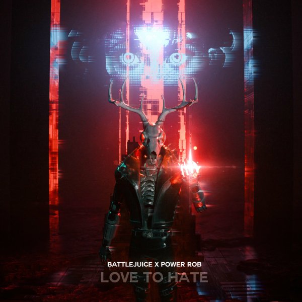 Battlejuice &amp; Power Rob - Love to Hate