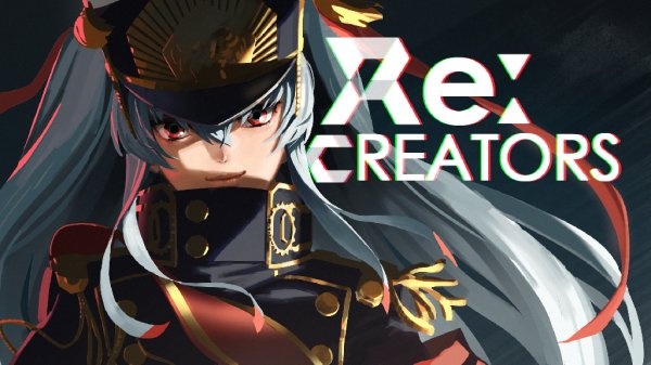 Re:CREATORS - Opening 2 Full