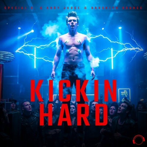 Special D &amp; Andy Judge &amp; Brooklyn Bounce - Kickin hard