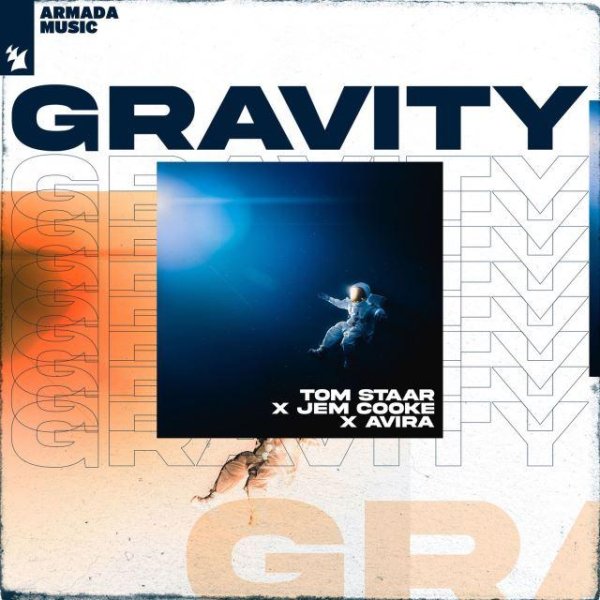 Tom Staar x Jem Cooke x AVIRA - Gravity (Extended Mix)